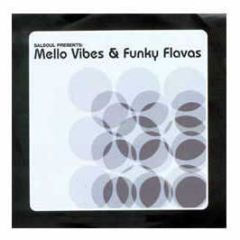 Salsoul Presents - Mello Vibes & Funky Flavas - Salsoul