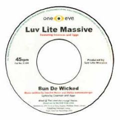 Luv Lite Massive - Bun De Wicked - One Eye