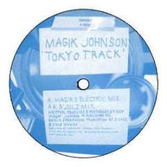Magik Johnson - Tokyo Track - End Records