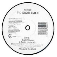 Frankee - F U Right Back - All Around The World