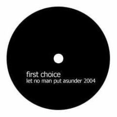 First Choice - Let No Man Put Asunder (2004) - Indi 1