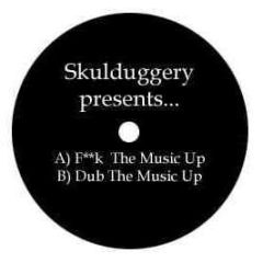 Eamon Vs Players Association - F**K The Music Up - Skulduggery