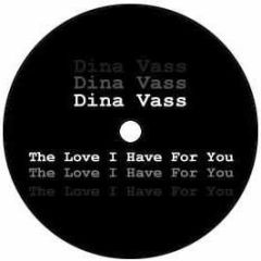Dina Vass - The Love I Have For You - Indi 2