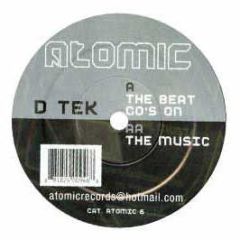 D Tek - The Beat Goes On - Atomic
