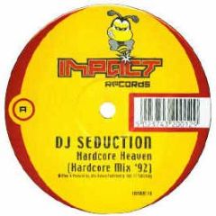 DJ Seduction - Hardcore Heaven (Hardcore Mix 92) - Impact