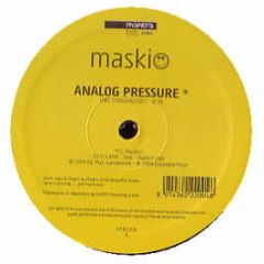 Maskio - Analog Pressure - Mantra Smiles
