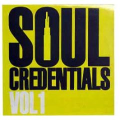 Various Artists - Soul Credentials Vol 1 - Credentials