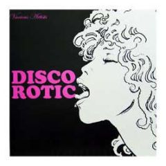 Various Artists - Disco Rotic - Disco Rotic