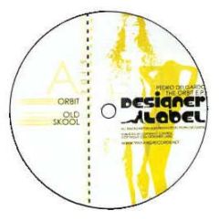 Pedro Delgardo - Orbit EP - Designer Label 1