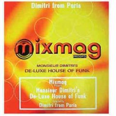 Dimitri From Paris - De-Luxe House Of Funk - Mixmag