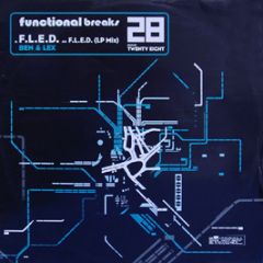 Ben & Lex - F.L.E.D. - Functional Breaks
