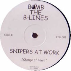 Snipers At Work - Youre Broken - Bomb The B-Lines