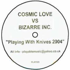 Bizarre Inc - Playing With Knives (2004 Remix) - Playable Music