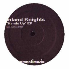 Inland Knights - Hands Up EP - Amenti
