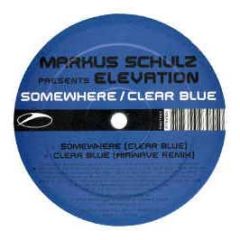 Markus Schulz Pres. Elevation - Somewhere (Clear Blue) - A State Of Trance