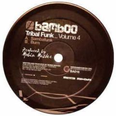 Tribal Funk - Volume 4 - Bamboo
