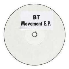 BT - Movement In Still Life EP - Phobos Records