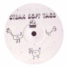 Unknown Artist - Steak Soft Taco - Steak Soft Taco