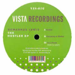 Demarkus Lewis - Hustler EP - Vista