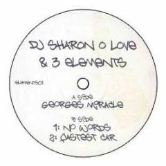 DJ Sharon O Love & 3 Elements - Georges Miracle - White