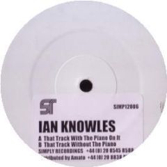 Ian Knowles - That Track With Piano On It - Simply Recordings