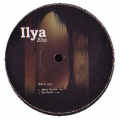 Ilya - Bliss - Virgin