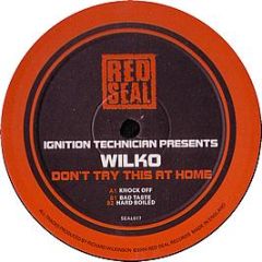 Wilko - Don't Try This At Home - Red Seal