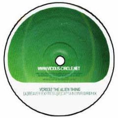 The Alien Thing - Beaver Express - Vicious Circle 