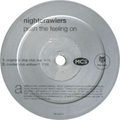 Nightcrawlers - Push The Feeling On (2004 Remix) - Tommy Boy