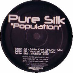 Pure Silk - Population - Evidenz