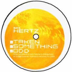 Hertz - Take / Something - SLS