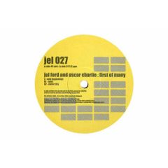 Jel Ford & Oscar Charlie - First Of Many EP - Jericho 