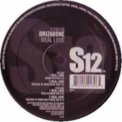 Drizabone - Real Love - S12 Simply Vinyl