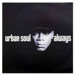 Urban Soul - Always - Cooltempo