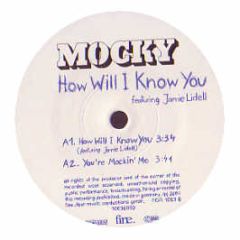 Mockey Feat Jamie Ledell - How Will I Know - Fine 