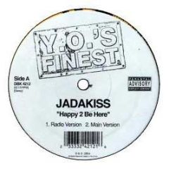 Jadakiss - Happy 2 Be Here - Dbk 4212