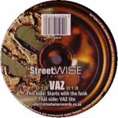VAZ - Starts With The Funk - Streetwise