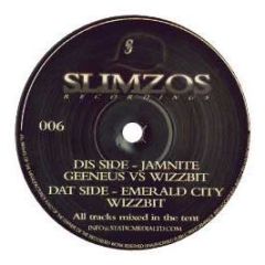 Geeneus Vs Wizzbit - Jamnite - Slimzos Recordings