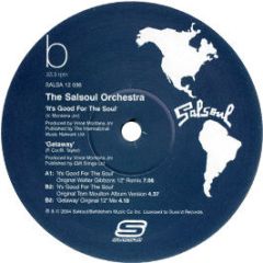 The Salsoul Orchestra - It's Good For The Soul / Getaway - Salsoul Re-Press