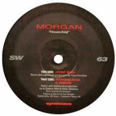 Morgan - Flower Child (Remixes) - Synewave 