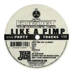 DJ Kurupt - Like A Pimp - AV8