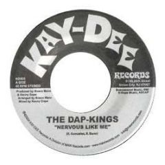 Dap Kings - Nervous Like Me - Kaydee Records