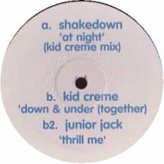 Shakedown - At Night (Kid Creme Remix) - White