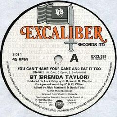 Brenda Taylor - You Can't Have Your Cake - Excaliber
