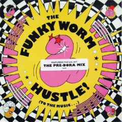 Funky Worm - Hustle To The Music - Atlantic