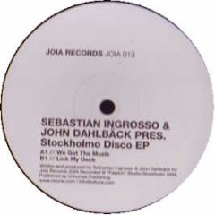 Sebastian Ingrosso & J Dahlback - Stockholm Disco EP - Joia