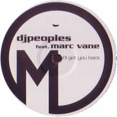 DJ Peoples - I'Ll Get You Back - Mutant Disco