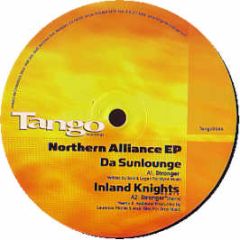 Da Sunlounge - Northern Alliance EP - Tango