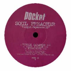 Soul Preacher - Virgin Japanese EP - Pocket