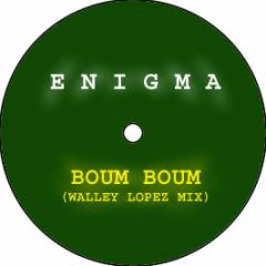 Enigma - Boum Boum (Walley Lopez Mix) - Virgin